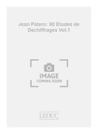 Jean Patero: 80 Etudes de Dechiffrages Vol. 1 