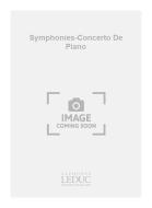 Symphonies-Concerto de Piano 