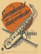 The Saxophone Player in Modern Dance Orchestras 