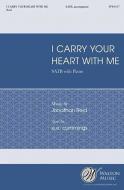 I Carry Your Heart With Me 
