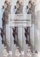 33 Choralintonationen in kanonischer Form 