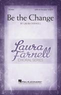 Be The Change Standard