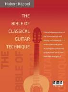 The Bible of Classical Guitar Technique 