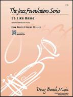 Be Like Basie 