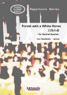 Forest with a White Horse 