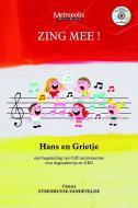 Zing Mee! Hansje en Grietje 
