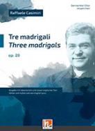 3 Madrigals op. 20 
