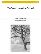 The Snow Lay on the Ground 