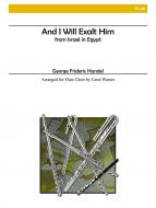 And I Will Exalt Him 