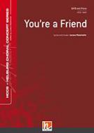 You're a Friend 