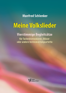 Meine Volkslieder - Vierstimmige Begleitsätze 