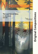 The Last Forest Fairy 