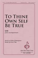 To Thine Own Self Be True Standard
