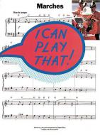 I Can Play That Marches 