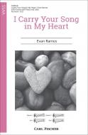 I Carry Your Song in My Heart 