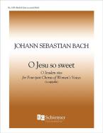 O Jesu, So Sweet, BWV 493 