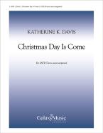 Christmas Day Is Come 