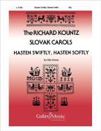 Hasten Swiftly, Hasten Softly 