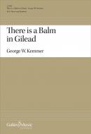 There Is a Balm in Gilead 