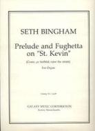 Prelude and Fughetta on St. Kevin 