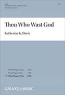 Thou Who Wast God 