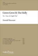 An English Noel: Green Grow'th the Holly 