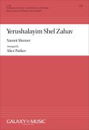 Yerushalayim Shel Zahav: (Jerusalem of Gold) 