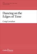 Dancing on the Edges of Time 