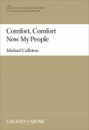 Comfort, Comfort Now My People 