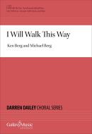 I Will Walk This Way 