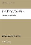 I Will Walk This Way 