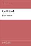 Undivided (Choral Score) 