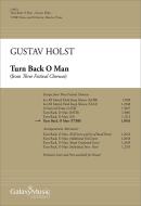 Turn Back O Man from Three Festival Choruses 