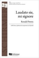 Canticle of the Sun: Laudato sie, mi signore 