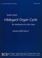 The Hildegard Organ Cycle 