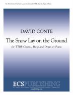 The Snow Lay on the Ground 