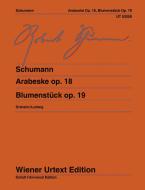 Arabesque in do maggiore, op. 18 / Pezzo floreale, op. 19 