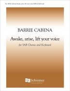 Awake, arise, lift your voice 