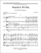 Magnificat, We Sing 