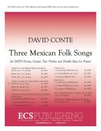 Three Mexican Folk Songs 