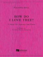 How Do I Love Thee 