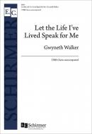 Let the Life I've Lived Speak for Me 