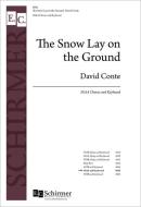 The Snow Lay on the Ground 