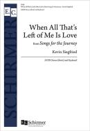 When All That's Left of Me Is Love 