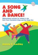 A Song and a Dance! 