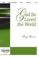 God So Loved The World 