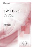 I Will Dwell In You 