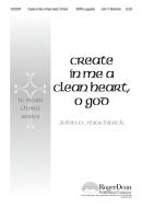 Create In Me A Clean Heart, O God 