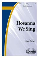 Hosanna We Sing 