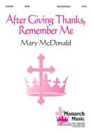 After Giving Thanks, Remember Me 